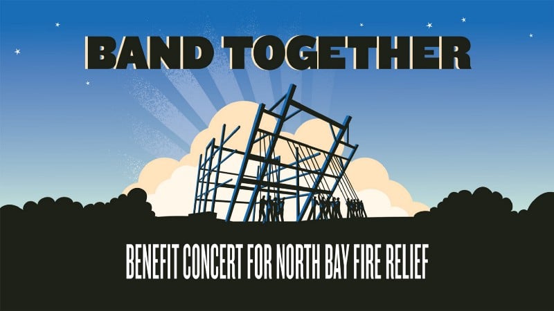 Band Together concert flyer for North Bay fire relief